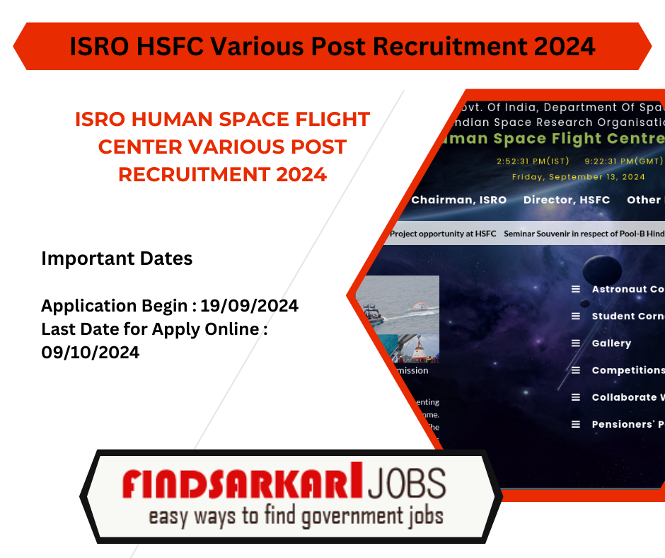 ISRO Human Space Flight Center Various Post Recruitment 2024