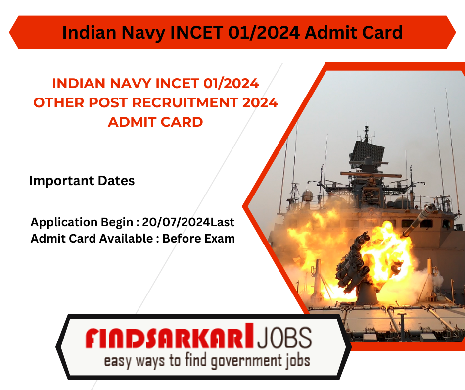 Indian Navy INCET 01/2024 Other Post Recruitment 2024 Admit Card