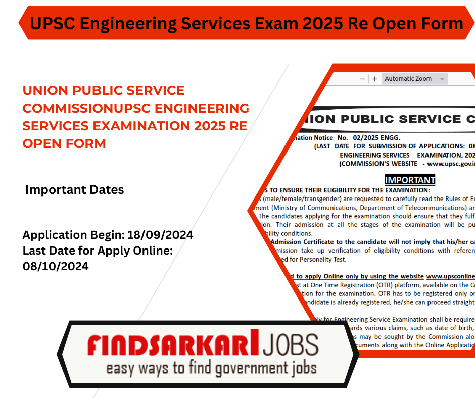 UPSC Engineering Services Examination 2025 Re-Open Form